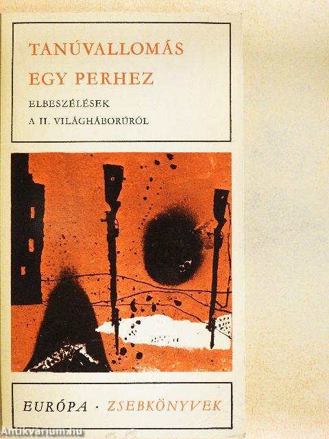 Tanúvallomás egy perhez