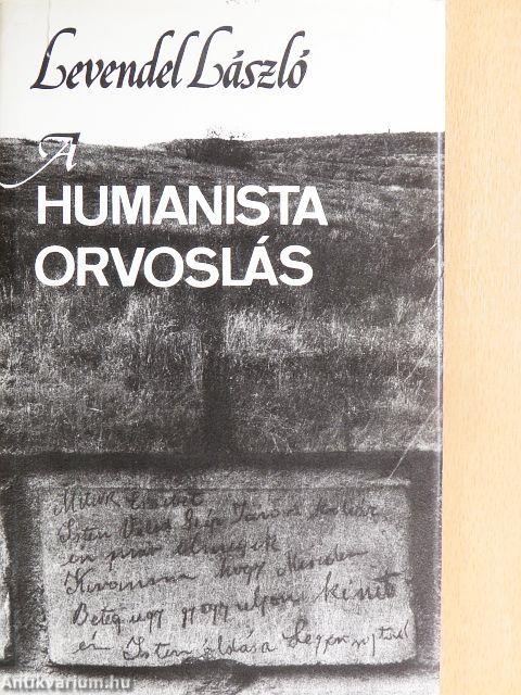 A humanista orvoslás