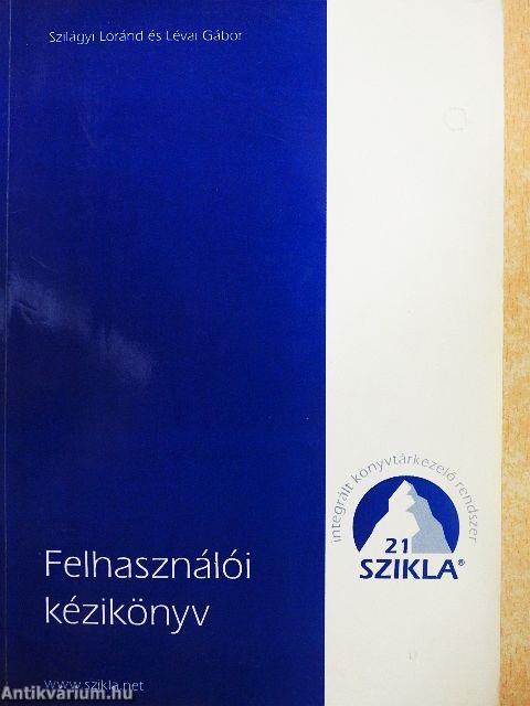 Szikla-21 Integrált Könyvtárkezelő rendszer