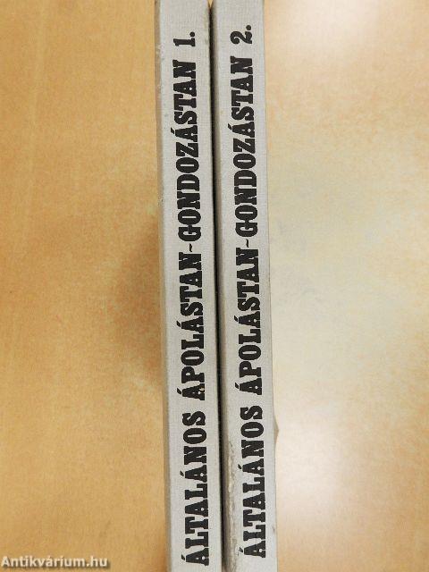 Általános ápolástan-gondozástan 1-2.