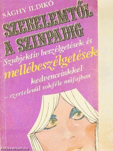 Szerelemtől a színpadig