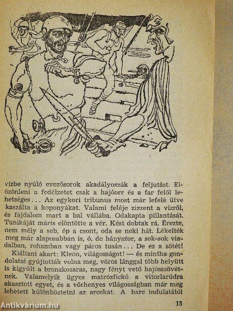 A görög gálya titka