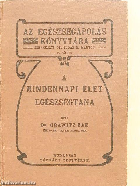 A mindennapi élet egészségtana