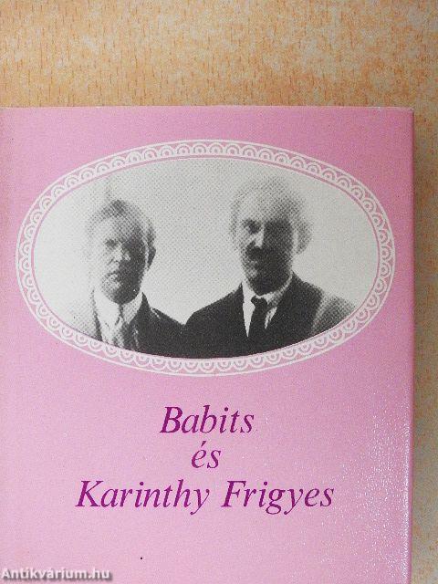 Babits és Karinthy Frigyes