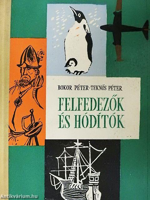 Felfedezők és hódítók