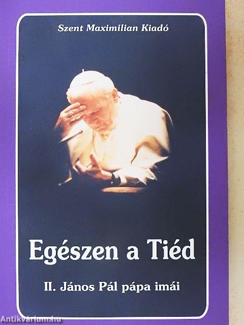 Egészen a Tiéd