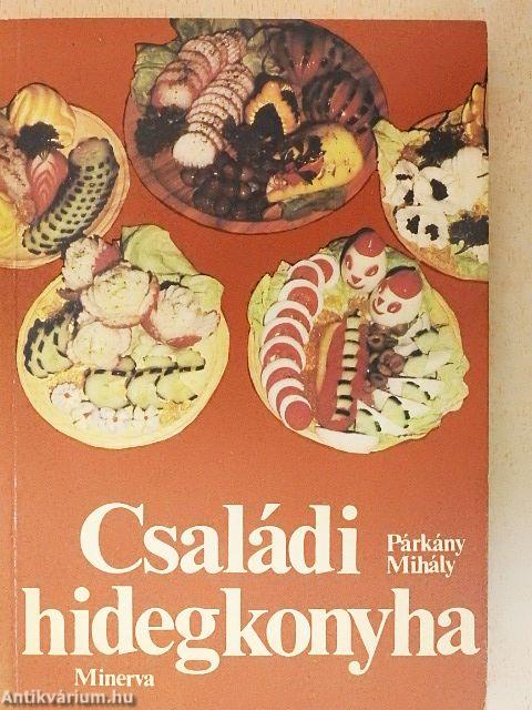 Családi hidegkonyha