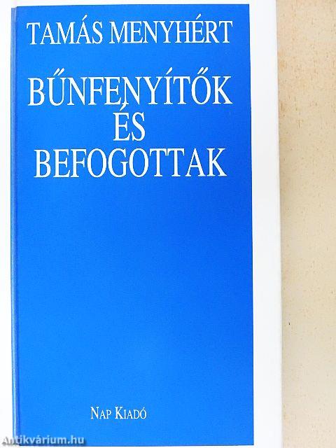 Bűnfenyítők és befogottak