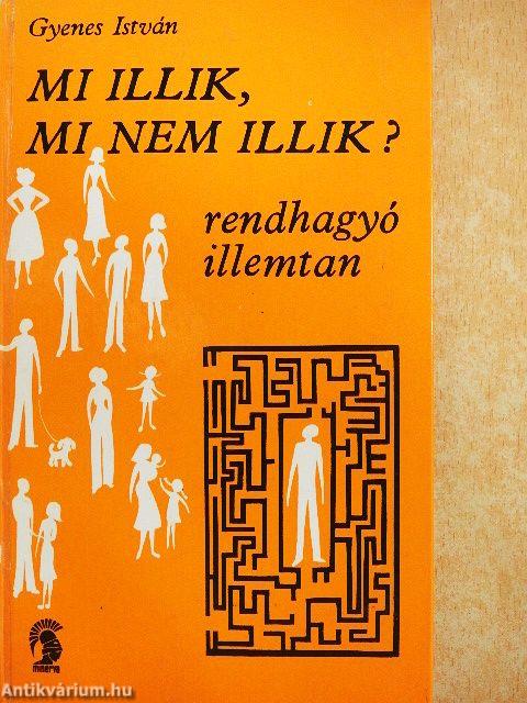 Mi illik, mi nem illik?