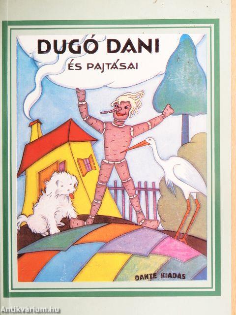 Dugó Dani és pajtásai