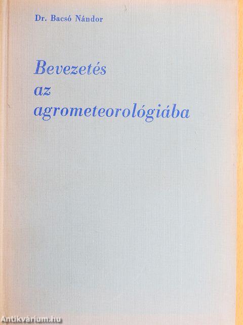Bevezetés az agrometeorológiába