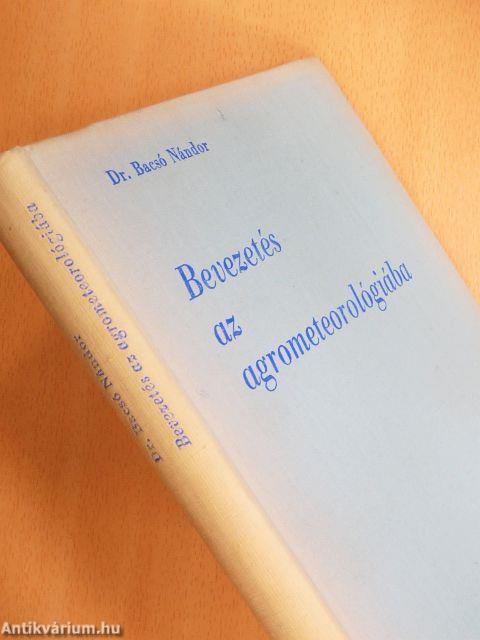 Bevezetés az agrometeorológiába