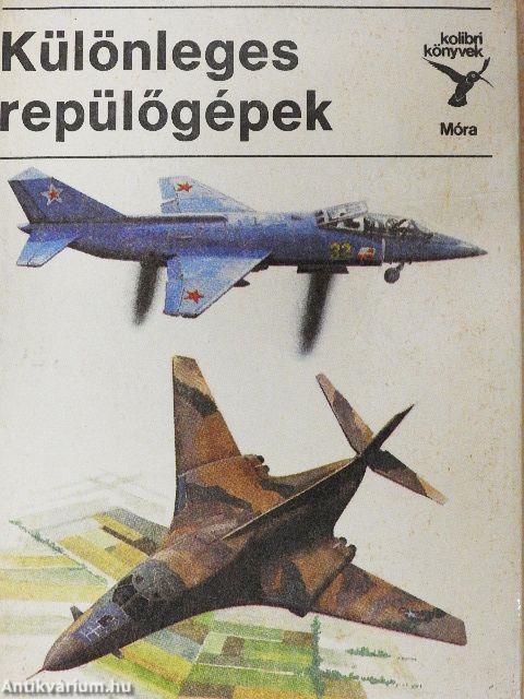 Különleges repülőgépek