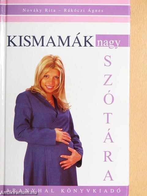 Kismamák nagy szótára
