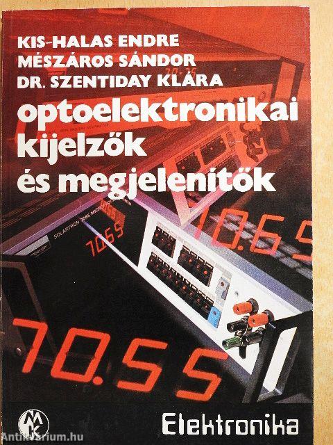 Optoelektronikai kijelzők és megjelenítők