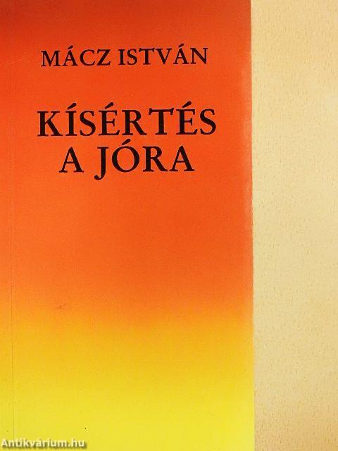 Kísértés a jóra