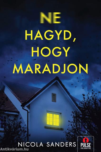 Ne hagyd, hogy maradjon