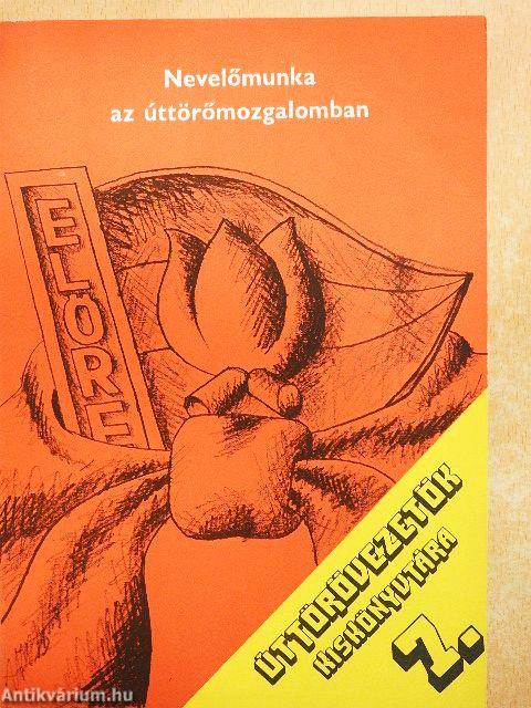 Nevelőmunka az úttörőmozgalomban