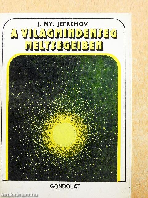 A világmindenség mélységeiben