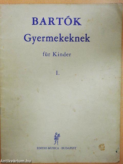 Bartók gyermekeknek I./Bartók für Kinder I.