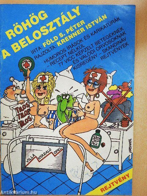 Röhög a belosztály