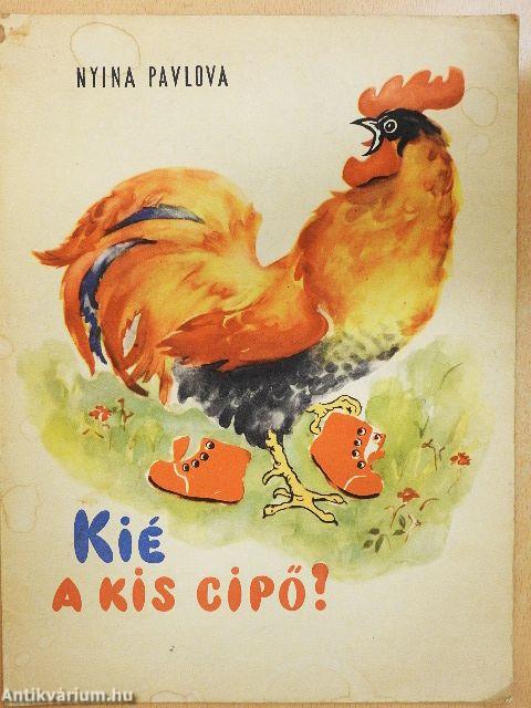Kié a kis cipő?