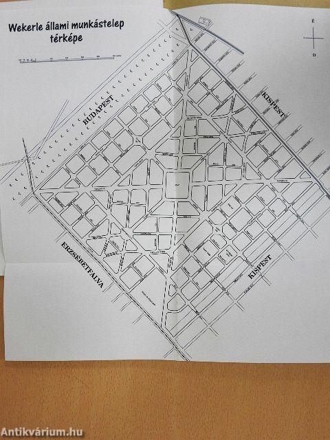 Wekerle Állami Munkástelep monografiája