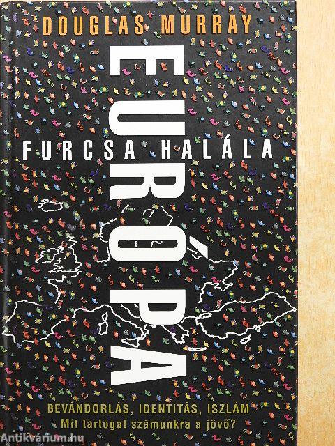 Európa furcsa halála