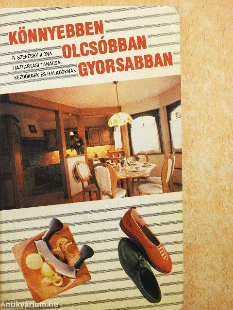 Könnyebben, olcsóbban, gyorsabban