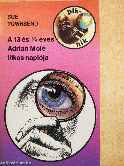 A 13 és 3/4 éves Adrian Mole titkos naplója