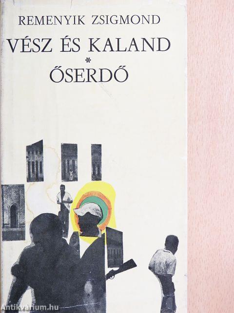 Vész és kaland/Őserdő