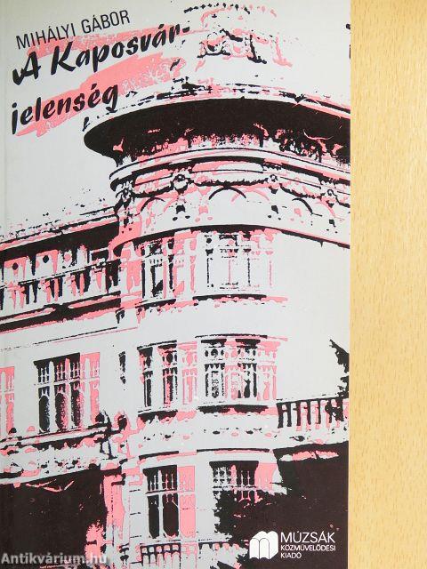 A Kaposvár-jelenség