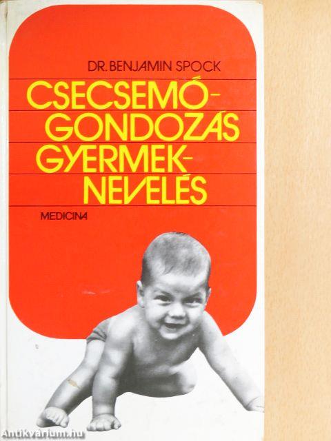 Csecsemőgondozás, gyermeknevelés