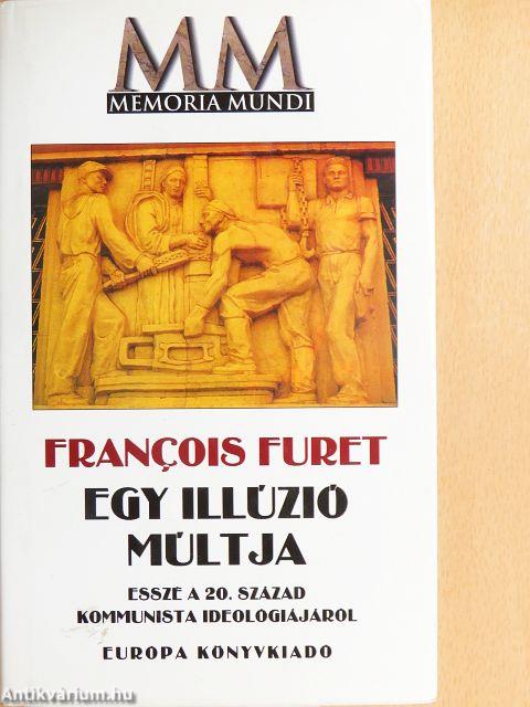 Egy illúzió múltja