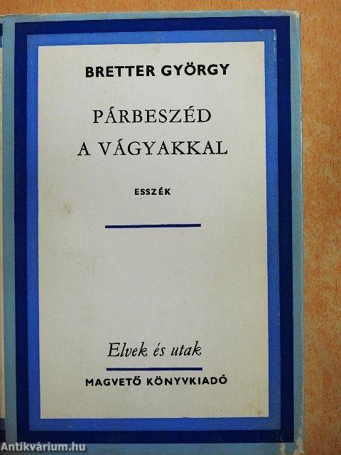 Párbeszéd a vágyakkal