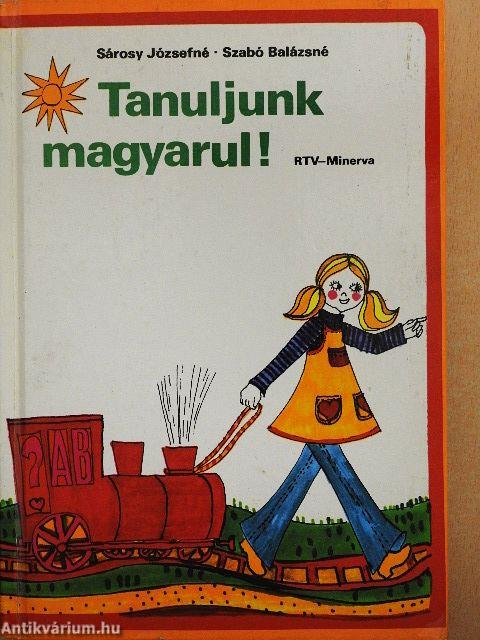 Tanuljunk magyarul!