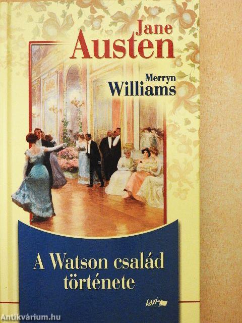 A Watson család története
