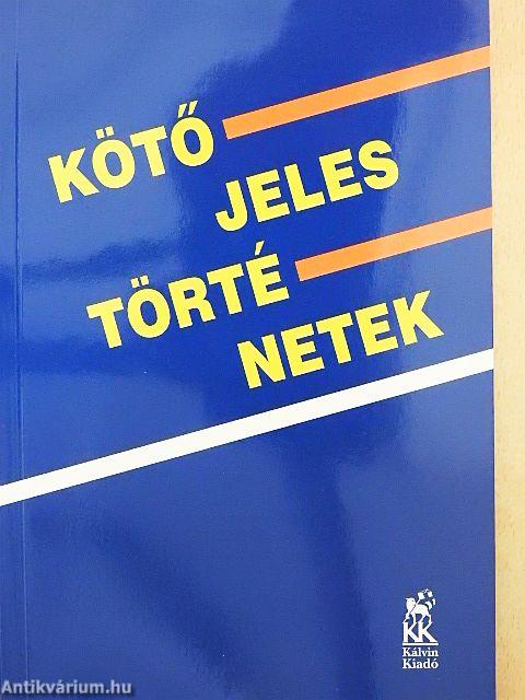 Kötőjeles történetek