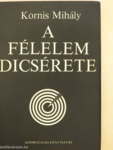 A félelem dicsérete