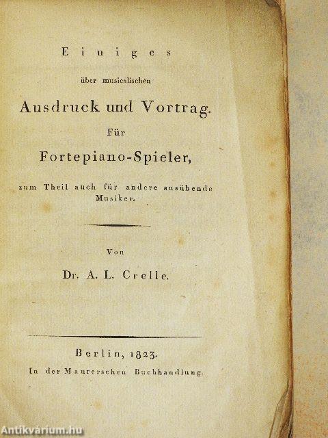 Einiges über musicalischen Ausdruck und Vortrag