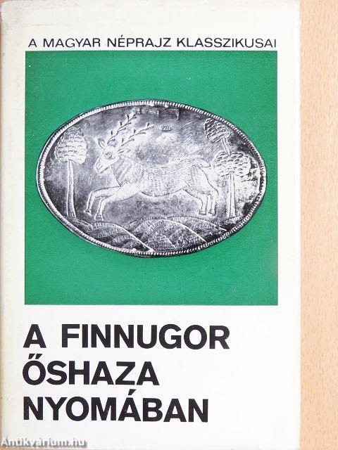 A finnugor őshaza nyomában