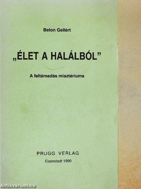 "Élet a halálból"
