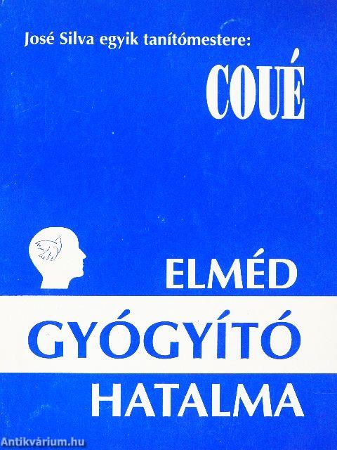 Elméd gyógyító hatalma