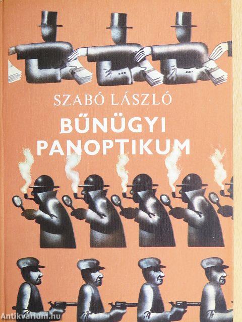 Bűnügyi panoptikum