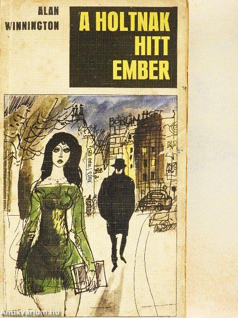 A holtnak hitt ember