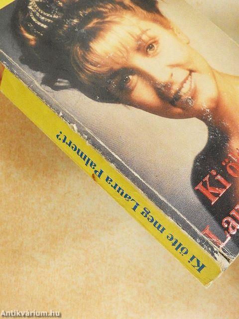 Ki ölte meg Laura Palmert?