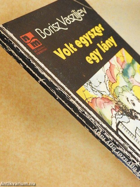 Volt egyszer egy lány