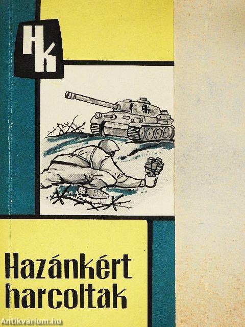 Hazánkért harcoltak