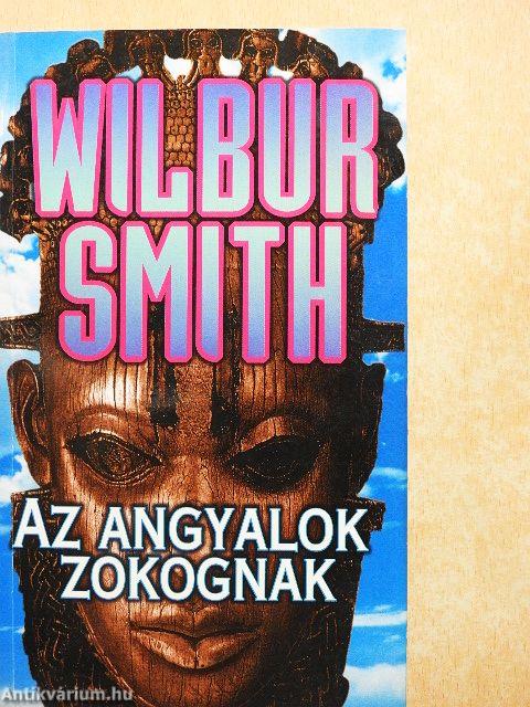 Az angyalok zokognak