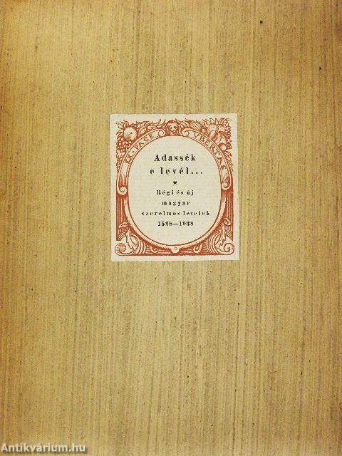 Adassék e levél...